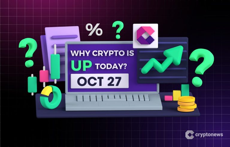 Why Is Crypto Up Today? – October 27, 2025