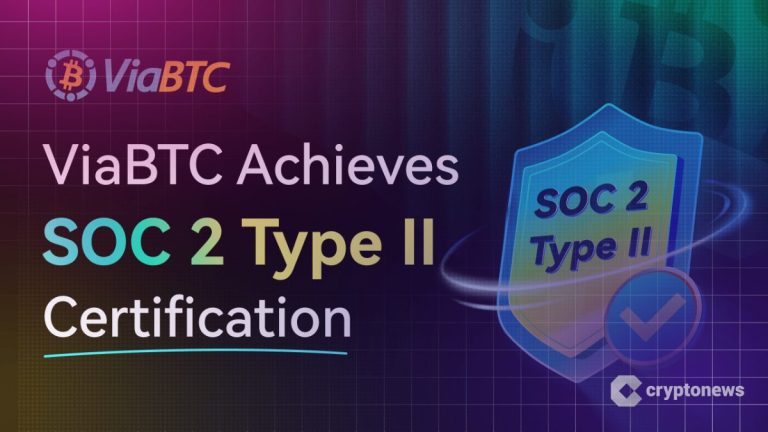 ViaBTC Achieves SOC 2 Type II Certification and Higher Standards in Mining Pool Security